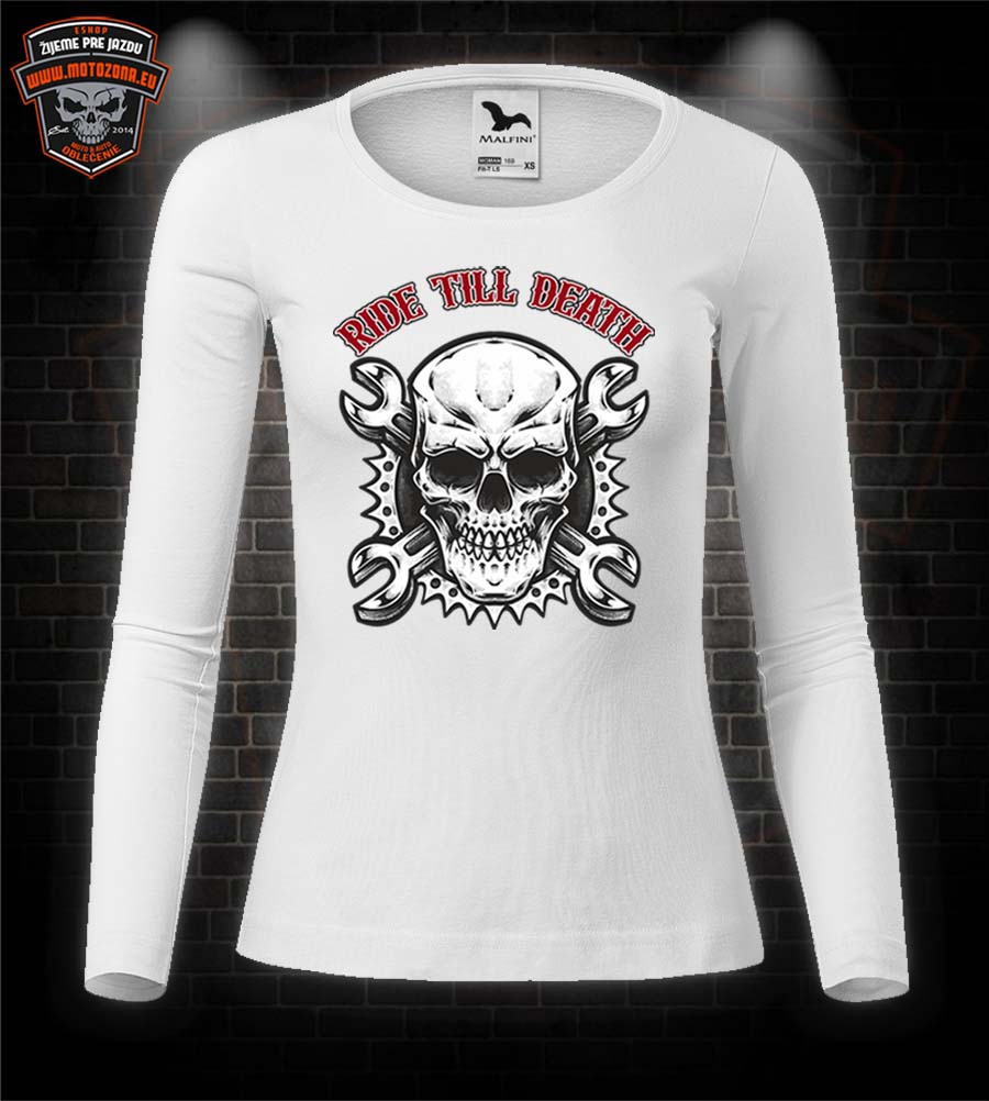 Dámske moto tričko Ride till Death Skull s dlhým rukávom