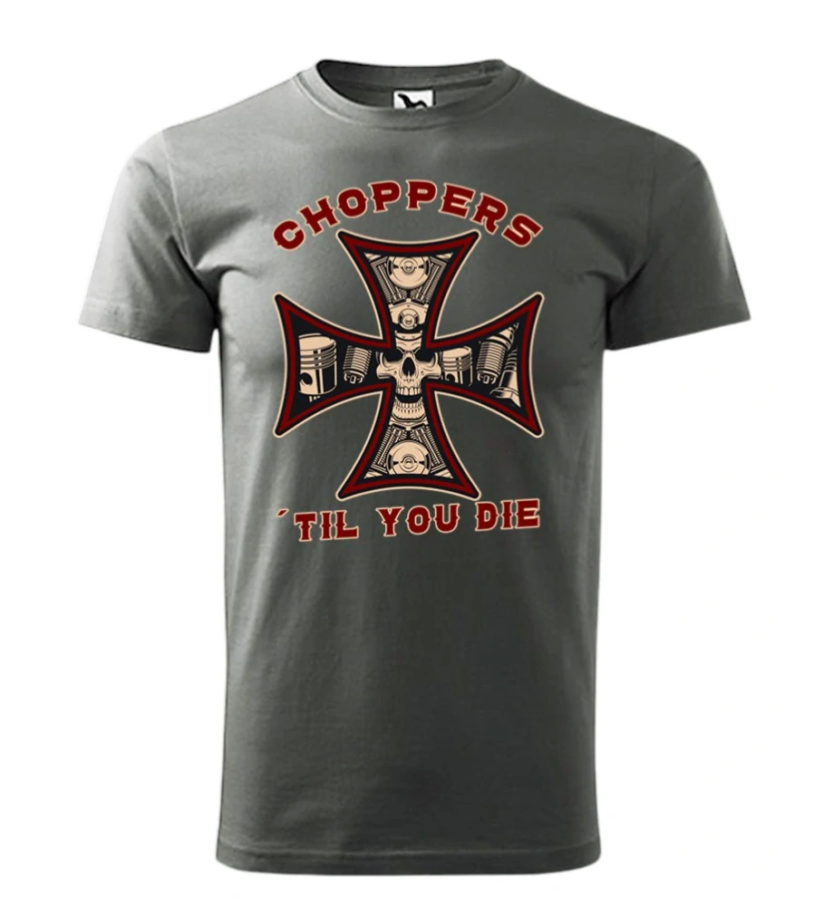 Motorkárske tričko Choppers ´til you die