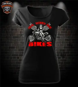 Dámske moto tričko Real women ride bikes