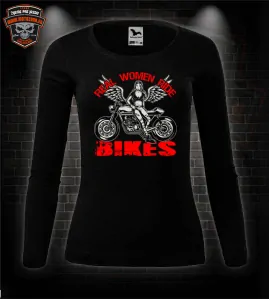 Dámske moto tričko Real women ride bikes s dlhým rukávom