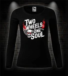 Dámske moto tričko Two Wheels - One Soul s dlhým rukávom