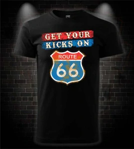 Motorkárske tričko Get Your Kicks on Route 66