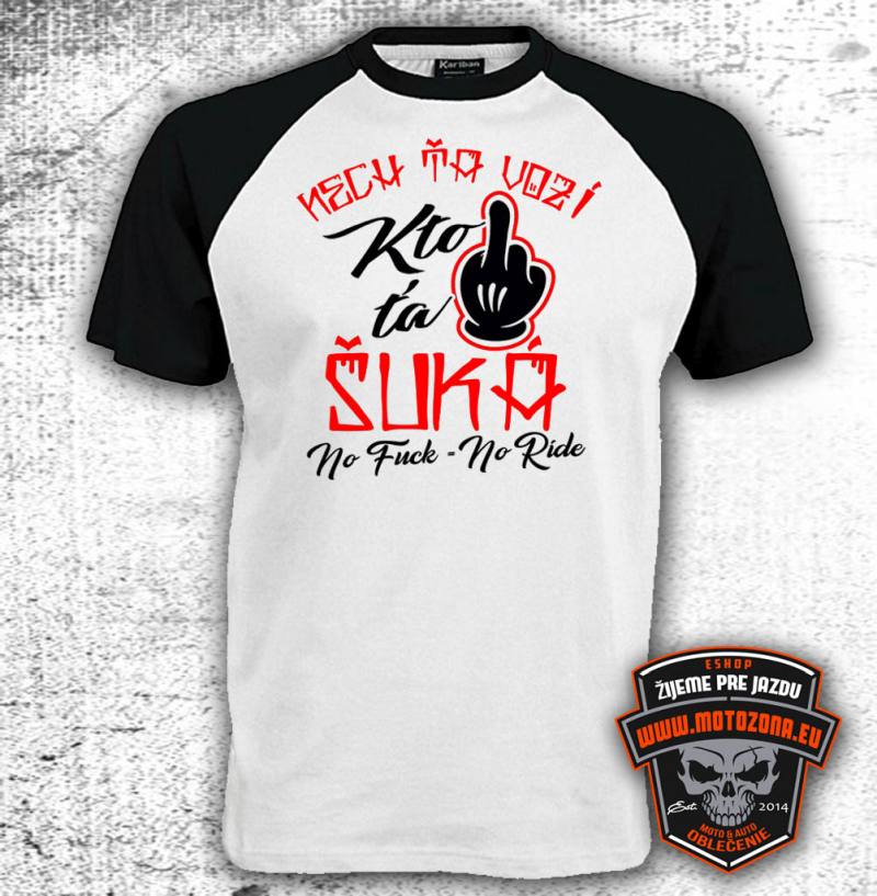 Baseball tričko Nech ťa vozí kto ťa šuká