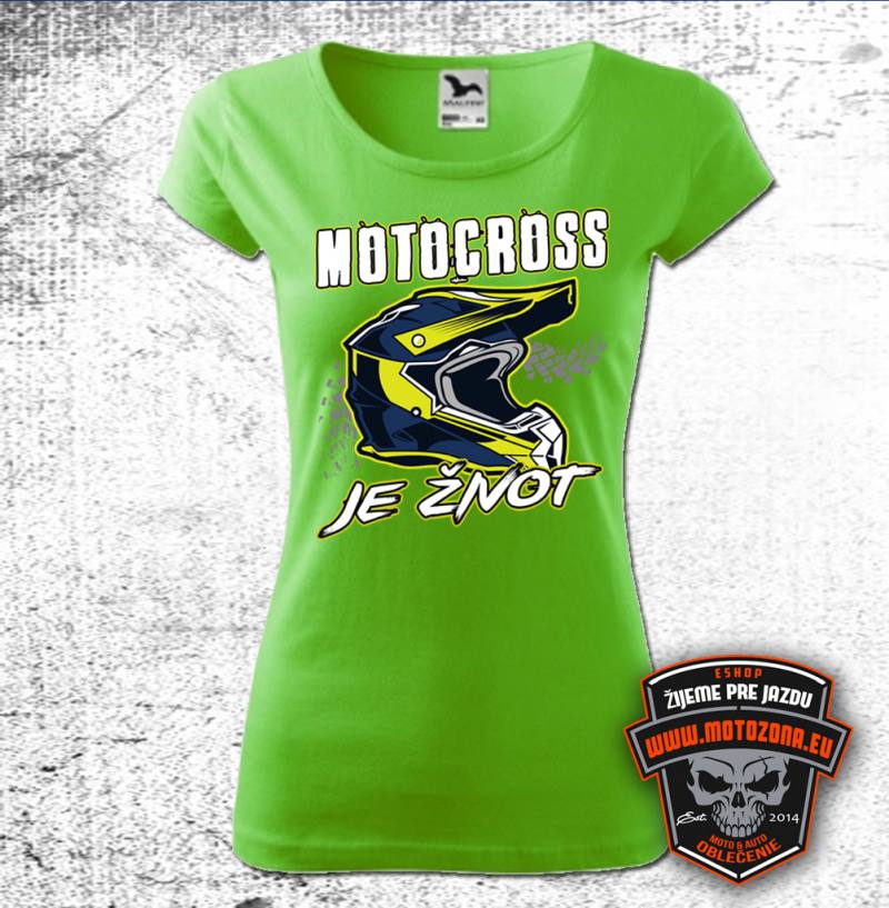 Dámske moto tričko Motocross je život