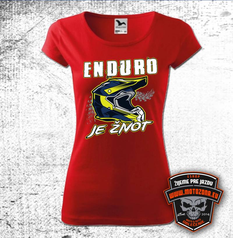 Dámske moto tričko Enduro je život