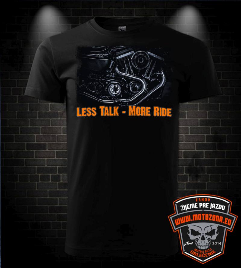 Mototričko Less Talk - More Ride