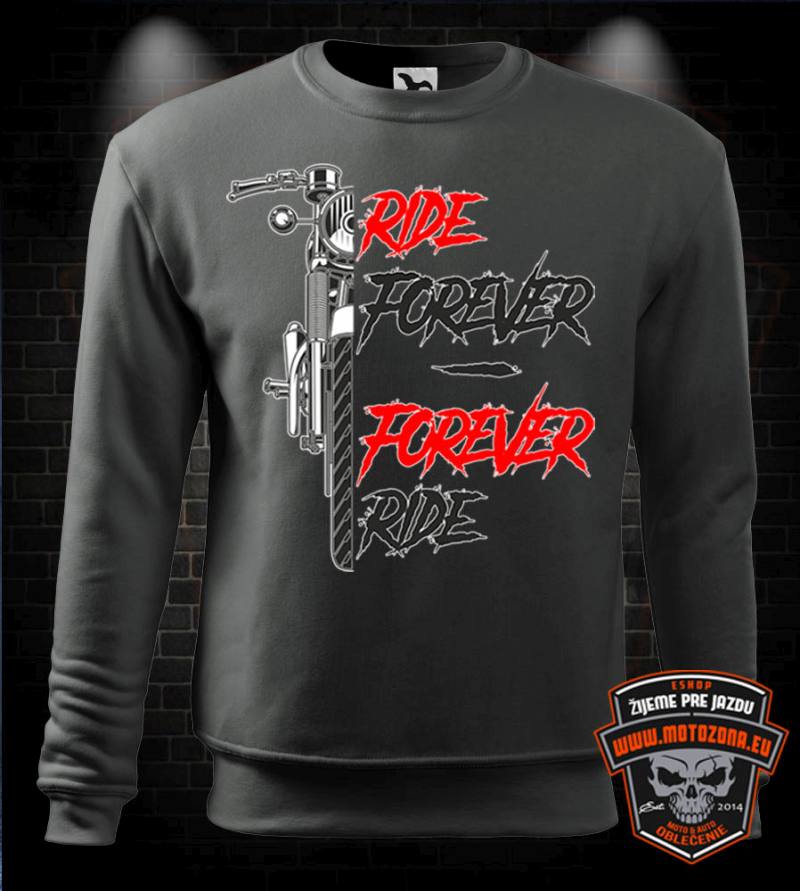 Mikina Ride Forever - Forever Ride