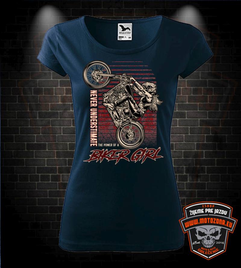 Dámske tričko Never understimate Biker Girl