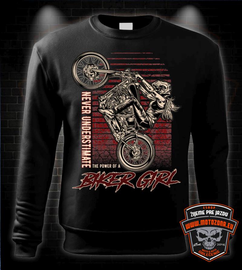 Mikina Never understimate Biker Girl