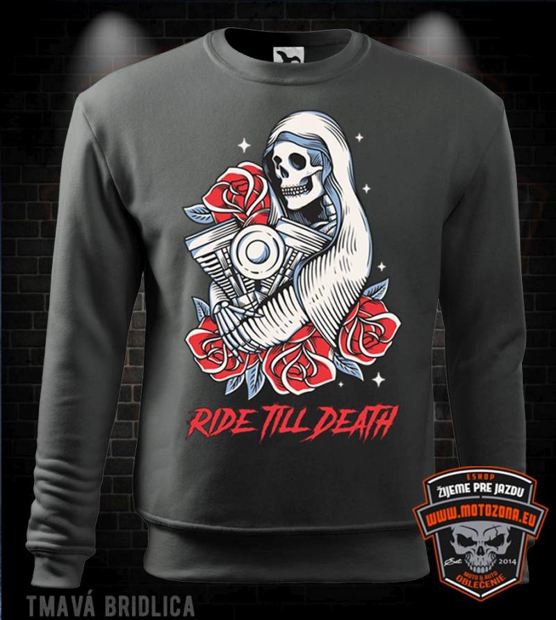 Moto mikina Ride till Death