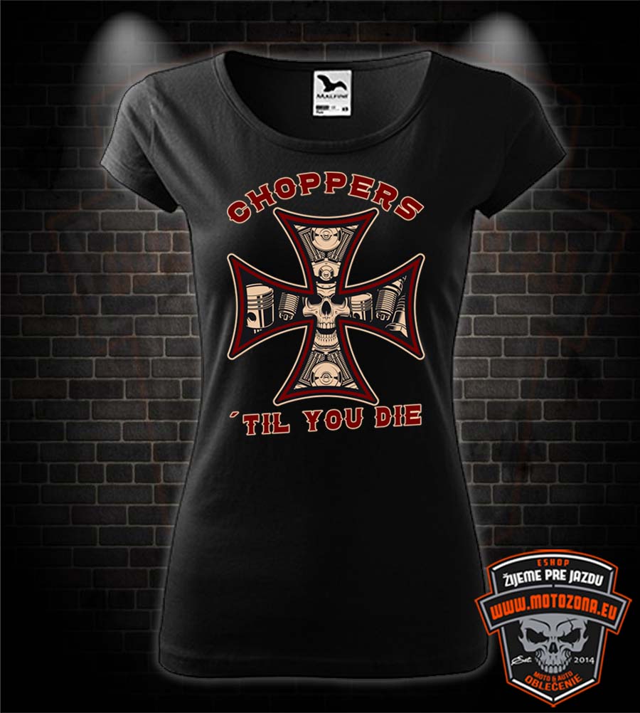 Dámske mototričko Choppers ´til you die