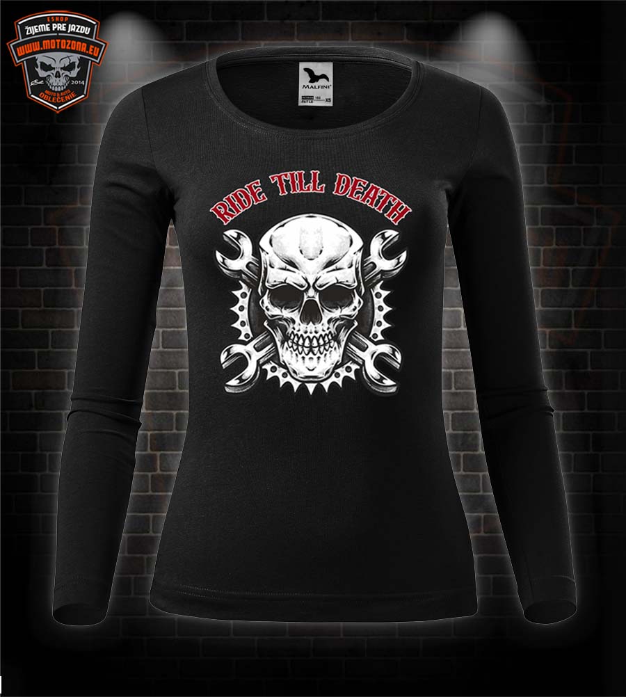 Dámske moto tričko Ride till Death Skull s dlhým rukávom