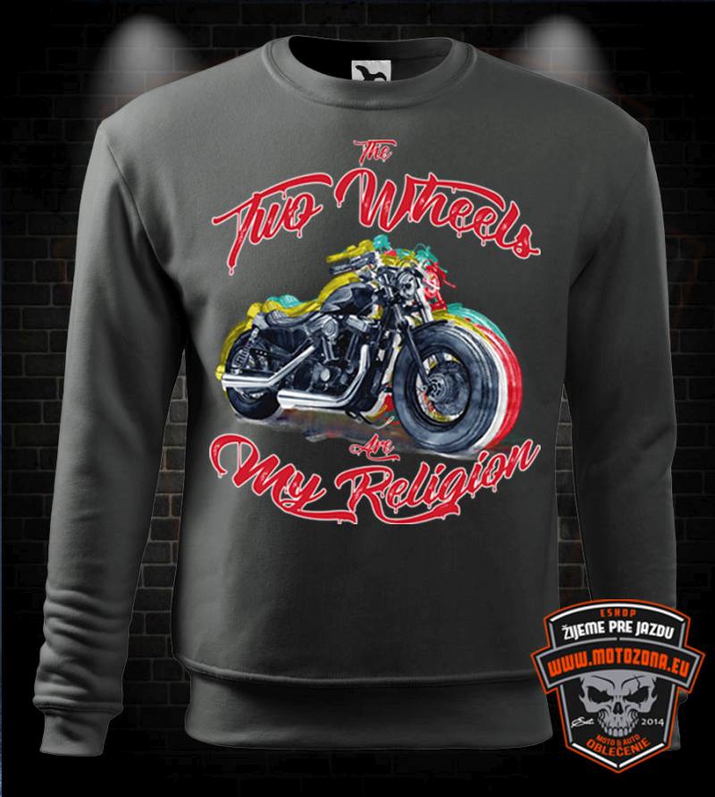 Mikina Two Wheels - My Religion