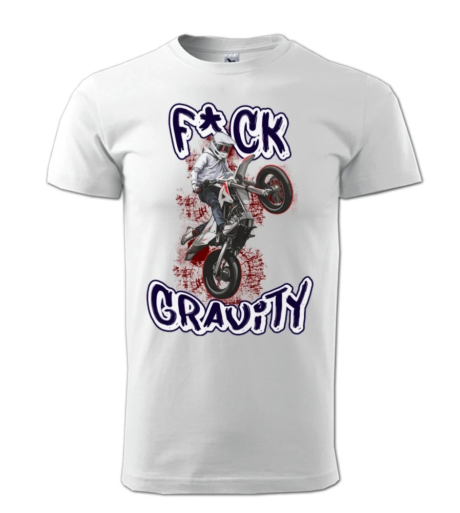 Motorkárske tričko Fuck Gravity | Pre stuntriderov