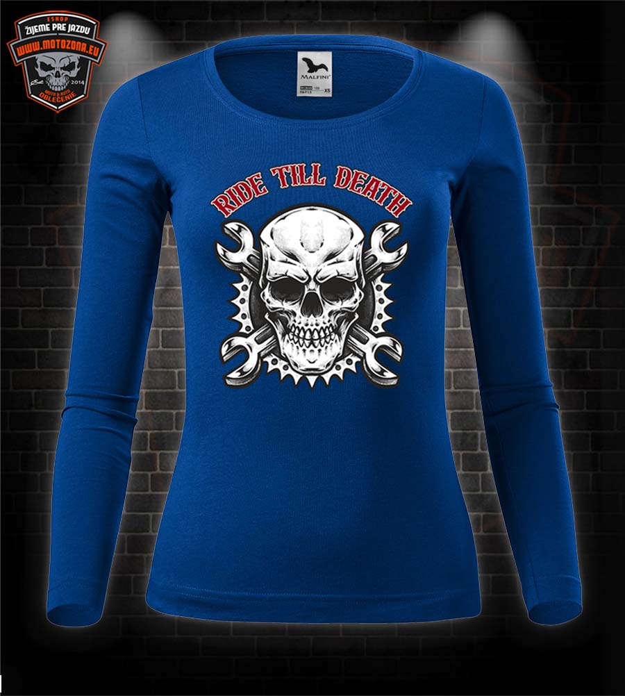 Dámske moto tričko Ride till Death Skull s dlhým rukávom
