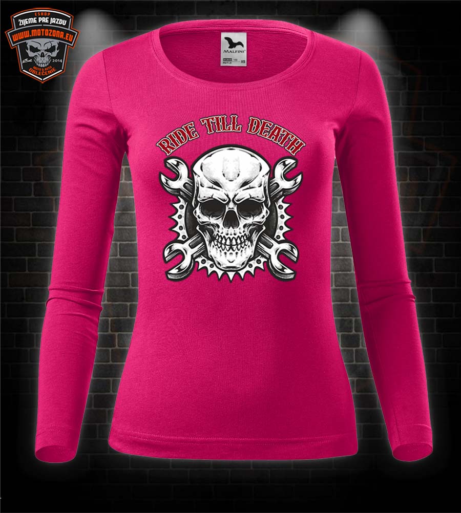 Dámske moto tričko Ride till Death Skull s dlhým rukávom