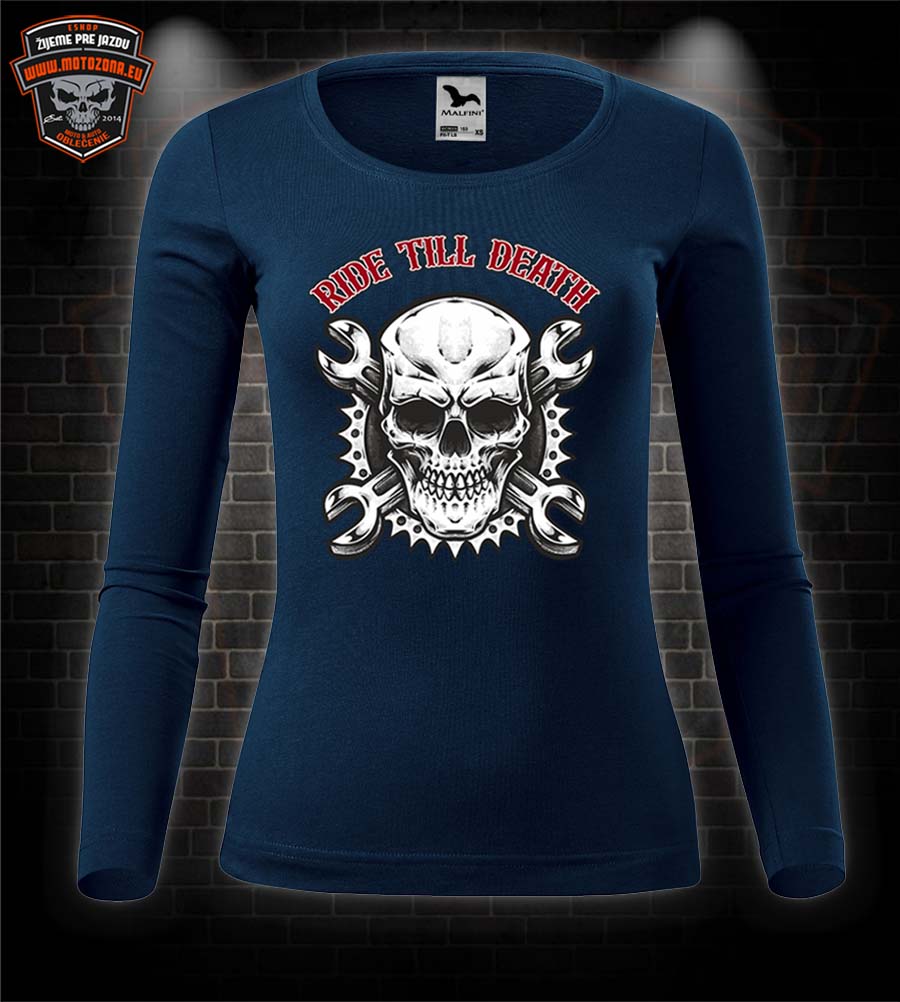 Dámske moto tričko Ride till Death Skull s dlhým rukávom