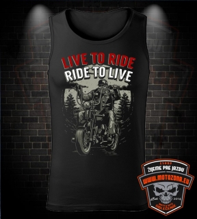 Motorkárske tielko Live to Ride - Ride to Live