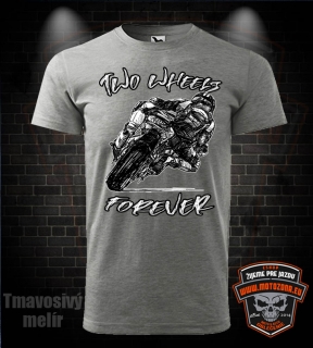 Mototričko Two Wheels Forever